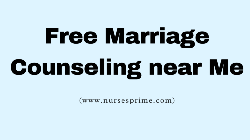 Free Marriage Counseling Near Me 