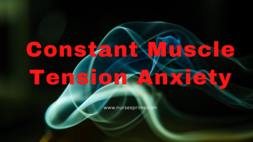 Understanding Constant Muscle Tension Anxiety and Its Well-Known Signs