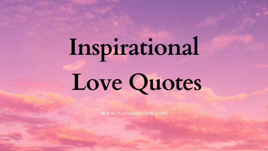 5 Inspirational Love Quotes