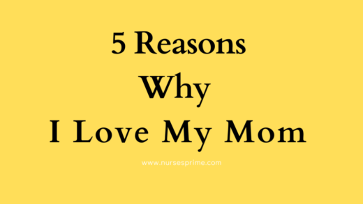5 Reasons Why I Love My Mom