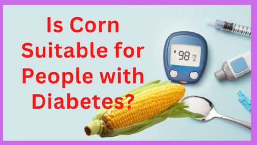 Is Corn Suitable for People with Diabetes?