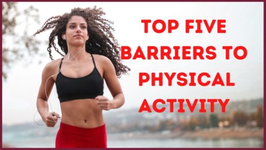 Top Five Barriers to Physical Activity