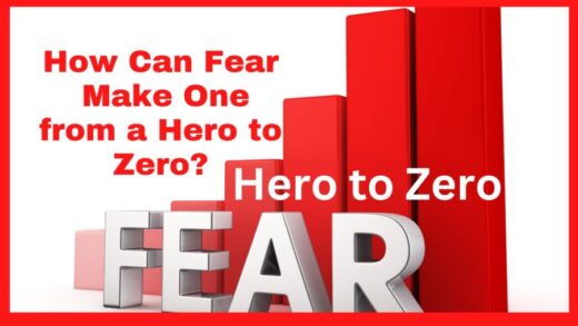 How Can Fear Make One from a Hero to Zero?