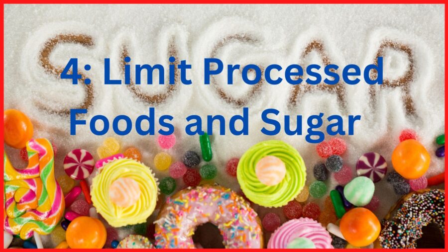 Lose weight fast step 4: Limit processed foods and sugar