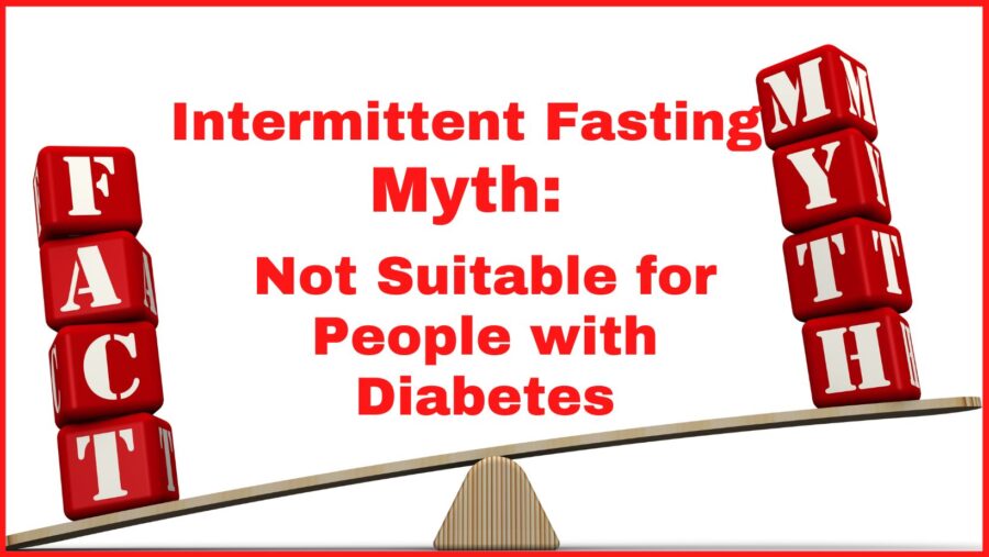 Myth that intermittent fasting is not suitable for people with diabetes