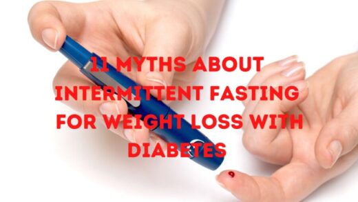 11 Myths About Intermittent Fasting for Weight Loss With Diabetes