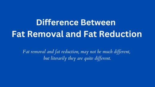 Difference Between Fat Removal and Fat Reduction