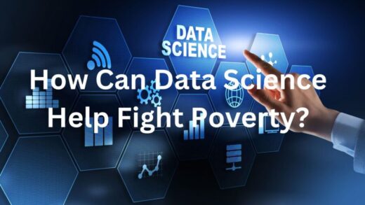 How Can Data Science Help Fight Poverty?