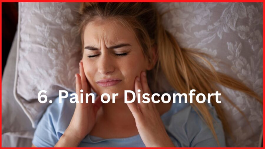 Pain or discomfort reason of why you're not sleeping through the night