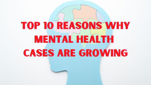 Top 10 reasons why mental health cases are growing