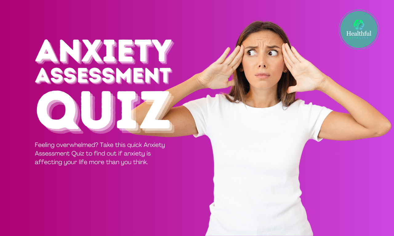 10-Item Anxiety Assessment Quiz