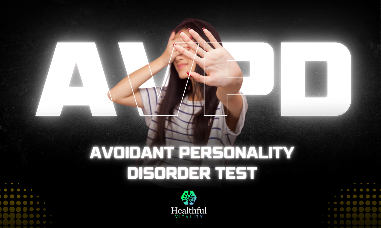 Avoidant Personality Disorder Test (AvPD)