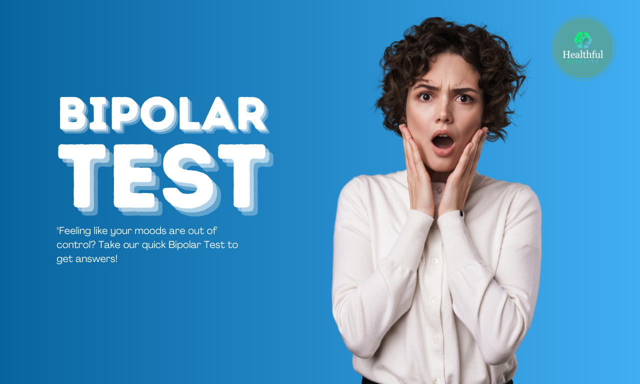 Bipolar Test