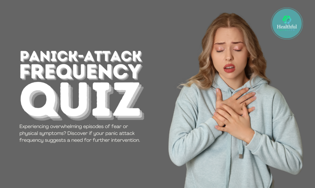 Quick Panick-Attack Frequency Quiz