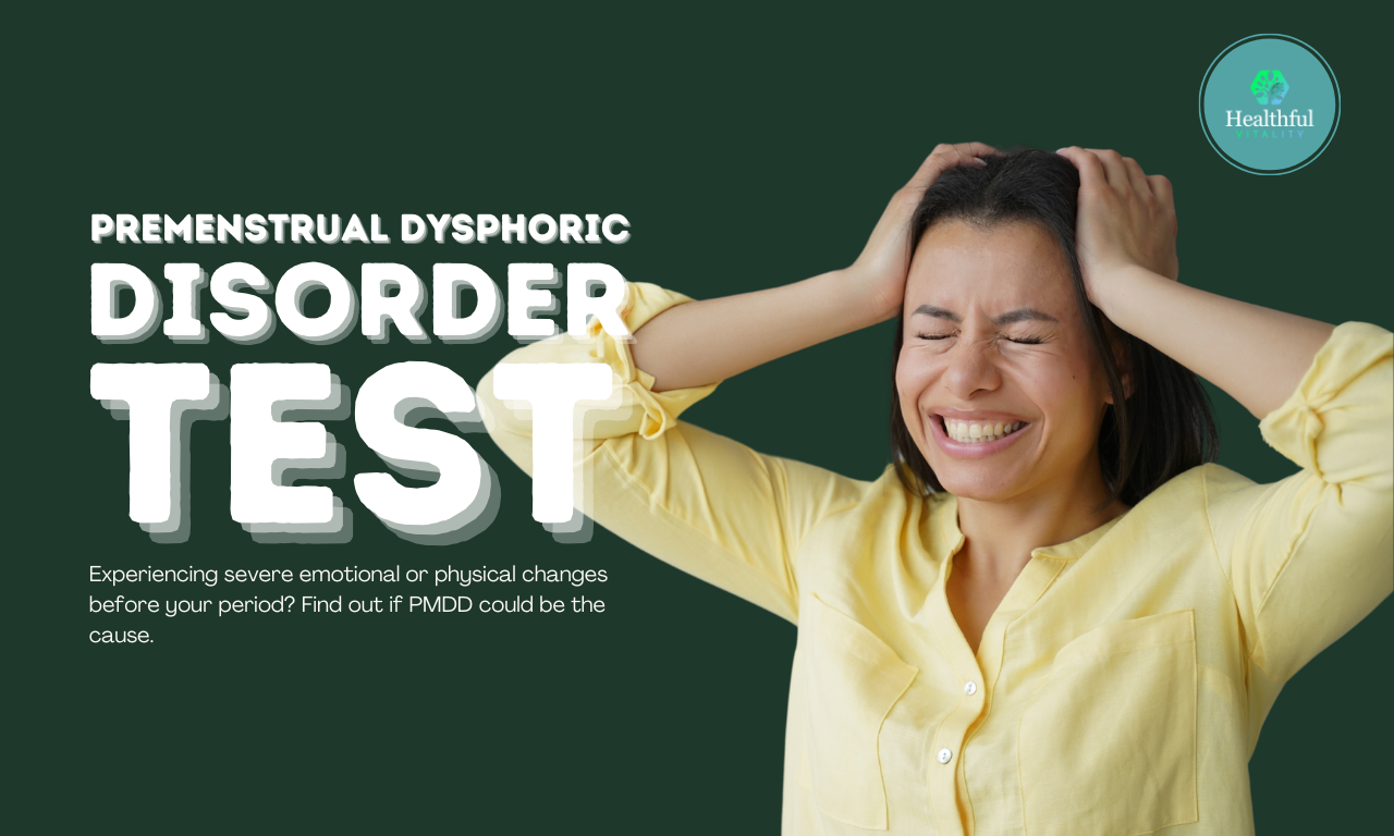 Quick and Easy (Premenstrual Dysphoric Disorder) PMDD test