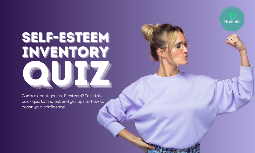 10-item Self-Esteem Inventory Quiz