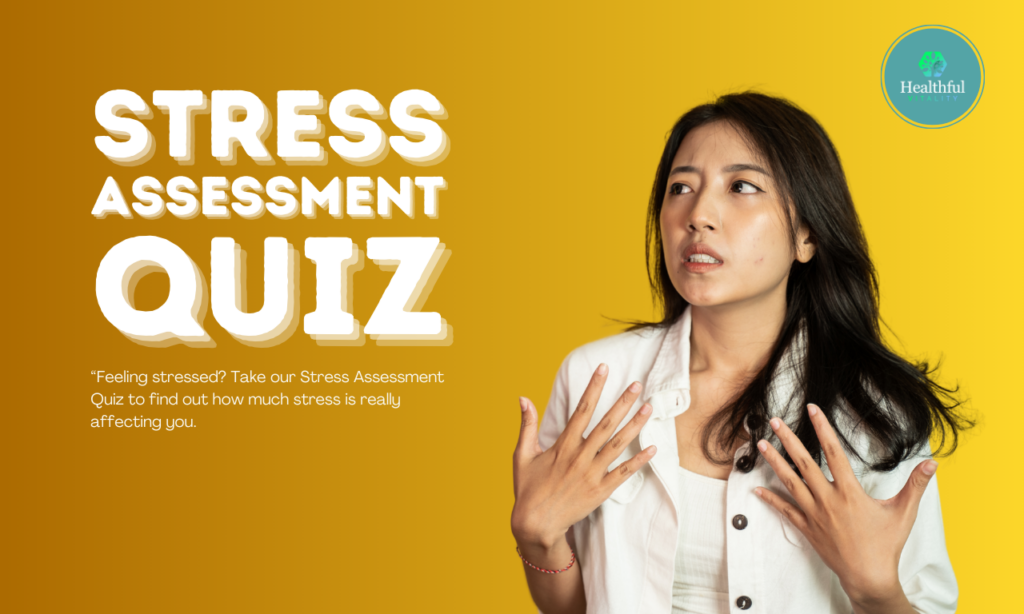 10-item Stress Assessment Quiz