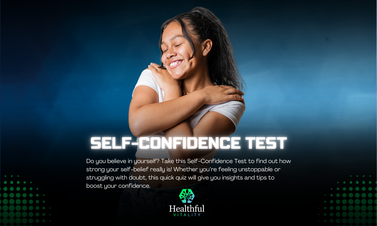 Quick and Easy Self-confidence Test